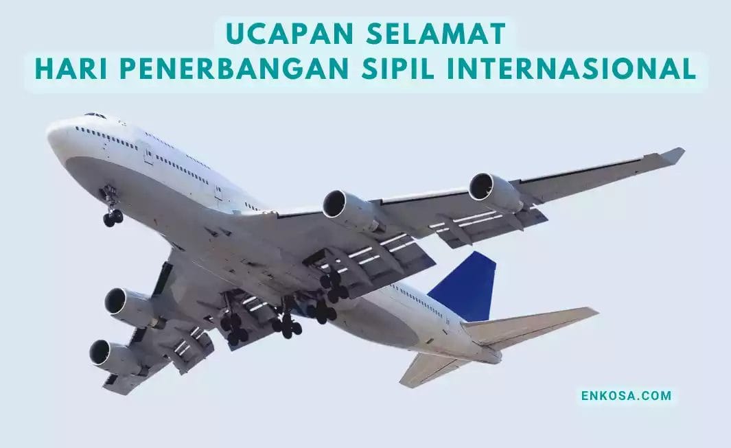 30 Ucapan Hari Penerbangan Sipil Internasional 7 Desember