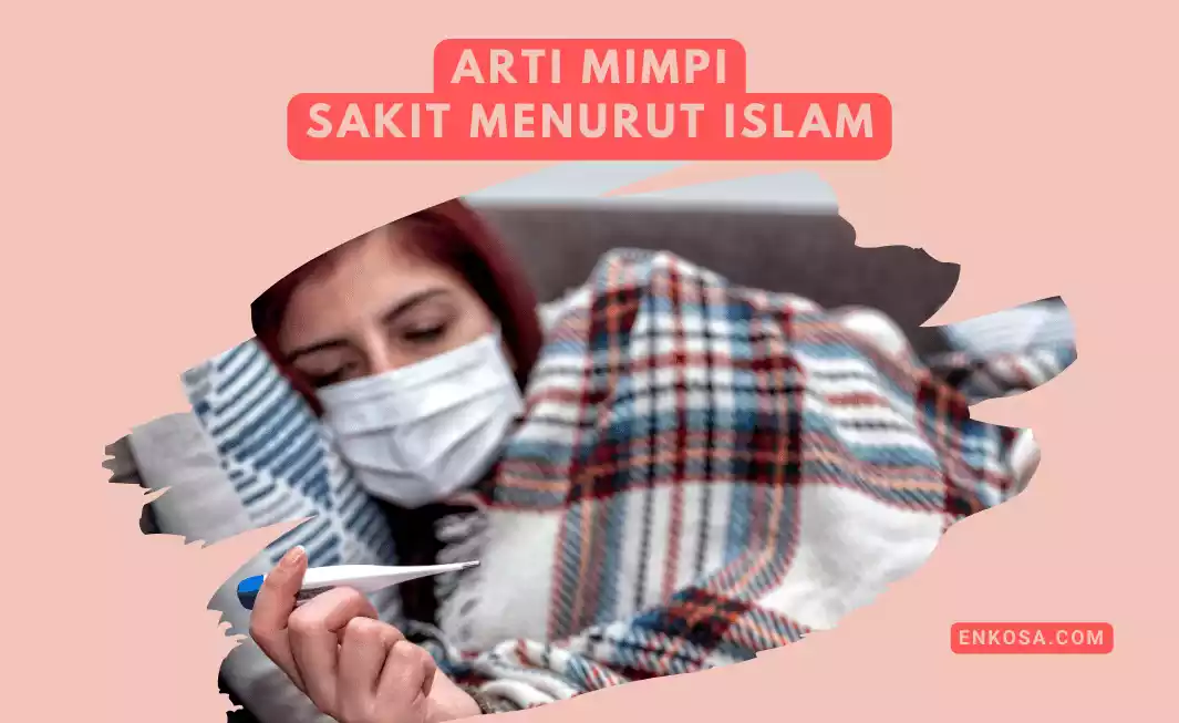 5 Arti Mimpi Melihat Orang Sakit: Sebuah Tanda Peringatan Positif untuk Menebar Kebaikan